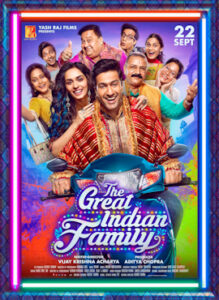 The great indian family movie
