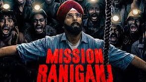 Mission Raniganj movie